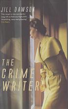 The Crime Writer by Jill Dawson